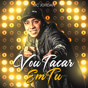 Vou Tacar Em Tu (Explicit)