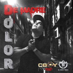 Dolor de Madre (Explicit)