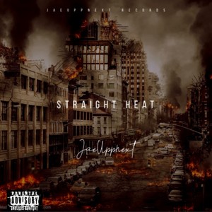 Straight Heat (Explicit)