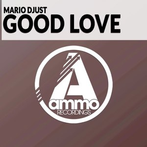 Good Love (Original Mix)