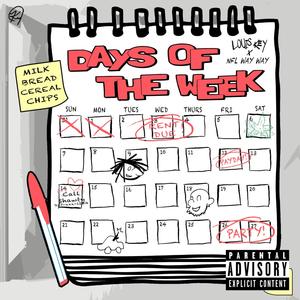 Days Of The Week (Explicit)