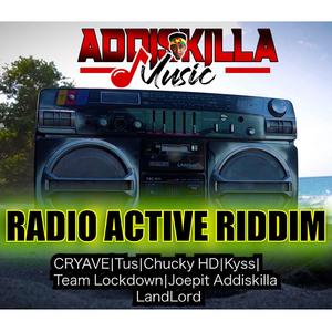 Radio Active Riddim (Explicit)