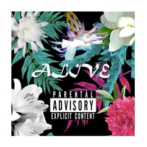 Alive (Explicit)