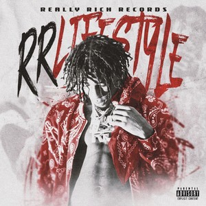 R.R Lifestyle (Explicit)