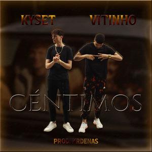 x Kyset - Céntimos (Explicit)
