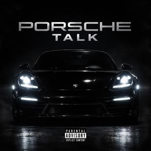 Porsche Talk (Explicit)