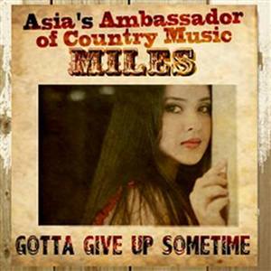 Gotta Give Up Sometime