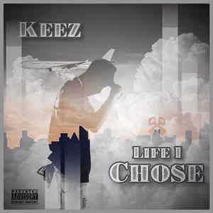 Life I Chose (Explicit)