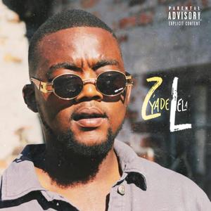 Zyadelela (Explicit)