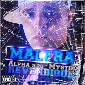 Revendique (feat. Alpha 5.20 & Mystik) - Single