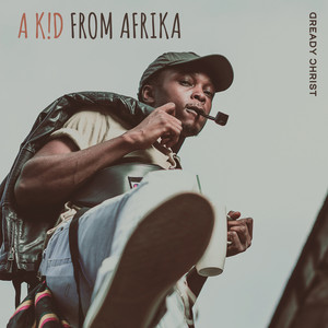 A K!d from Afrika (Explicit)