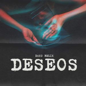 Deseos (Explicit)