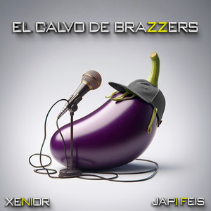 El Calvo De Brazzers (Explicit)