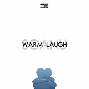 WARM LAUGH (Explicit)