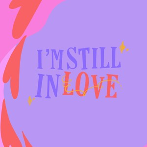I´m Still in love