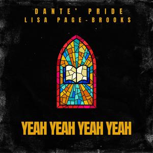 YEAH YEAH YEAH YEAH (feat. Lisa Page Brooks)