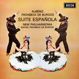 Suite española No. 1, Op. 47 (Orch. Frühbeck de Burgos) - Albéniz: Suite española No. 1, Op. 47 (Orch. Frühbeck de Burgos) : VII. Castilla. Seguidillas