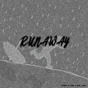 Runaway (Prod by. BH) (Prod by. BH)