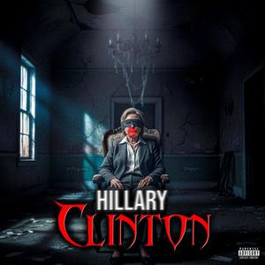 Hillary Clinton (Explicit)