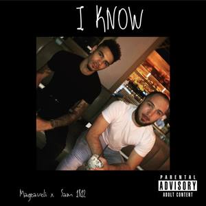 I Know (Explicit)