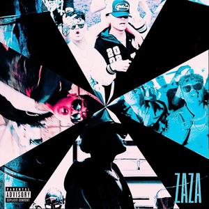 ZAZA! (Explicit)