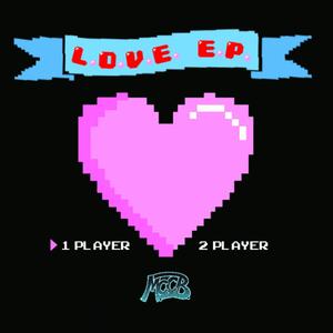 L.O.V.E. EP (Explicit)