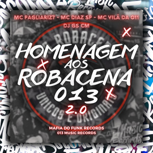 DJ GS CM - Homenagem aos Robacena 013 2.0 (Explicit)