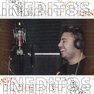 Ineditos (Explicit)