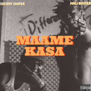 Maame Kasa (Radio Edit) [Explicit]