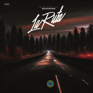 LA RUTA (Explicit)