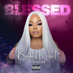 Blessed (Explicit)