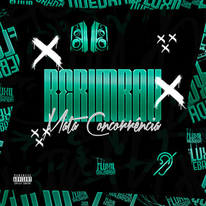 Berimbau Mata Concorrência (Explicit)