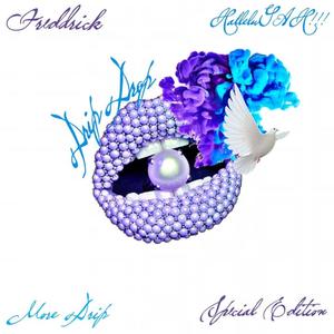 Mad Drip (feat. The Radical1ne)