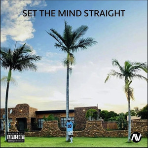 Set the Mind Straight (Explicit)