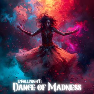 Dance of Madness