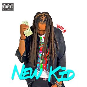 New Kid (Explicit)