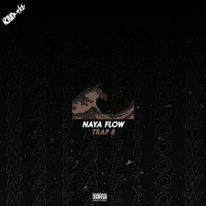 Naya Flow (Explicit)