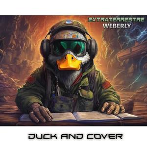 Duck and cover