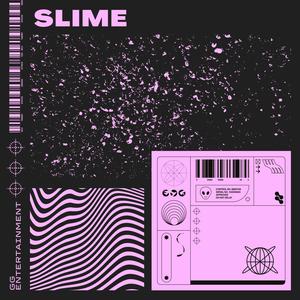 Slime (feat. Dee$auce) [Explicit]