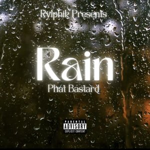 Rain (Explicit)