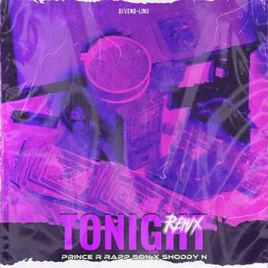 Tonight (Remix|Explicit)