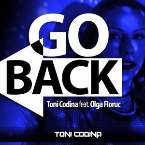 Go Back (feat. Olga Floruc)