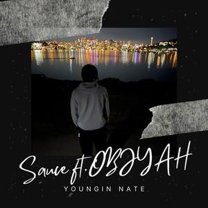 Sauce 2 (feat. OBGYAH) (Remix|Explicit)