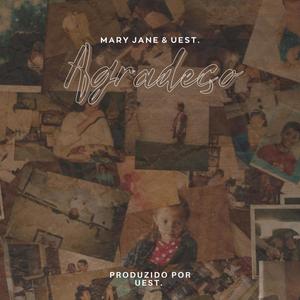 Agradeço (feat. Uest) (Explicit)