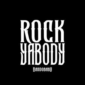 Rock Ya Body (Explicit)