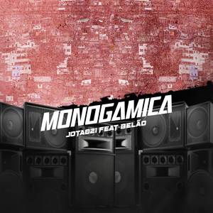 MONOGAMICA (Explicit)