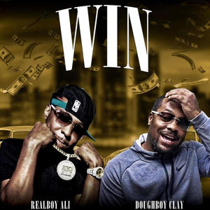 Win (feat. Doughboy Clay) (Explicit)