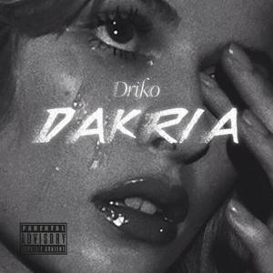 DAKRIA (Explicit)