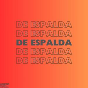 De Espalda (feat. WHTEGOLD)