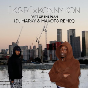 [ K S R ] - Part of the Plan